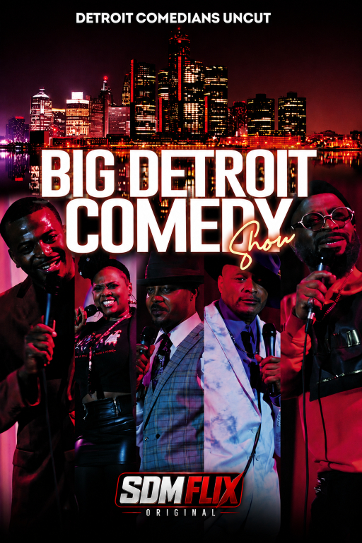 Big Detroit Comedy Show